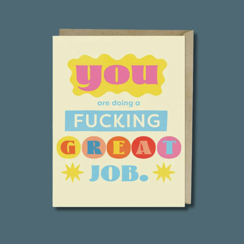 Doing Fucking Great Card