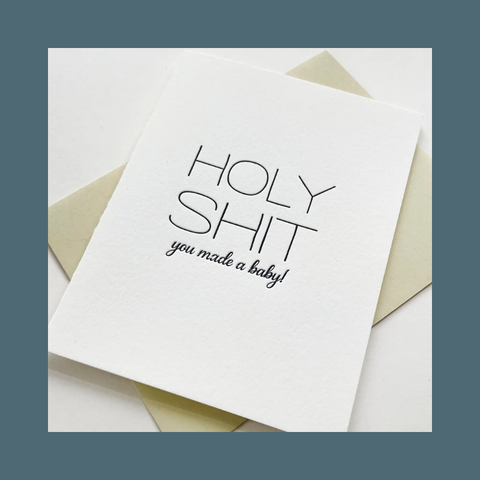 Holy Shit Baby Card