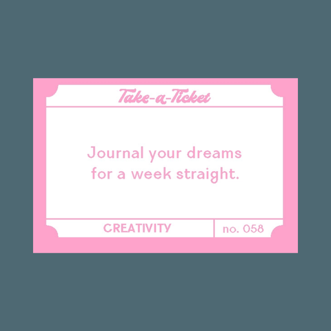 Take-A-Ticket: Creativity