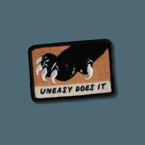 Uneasy Does It Sticky Patch