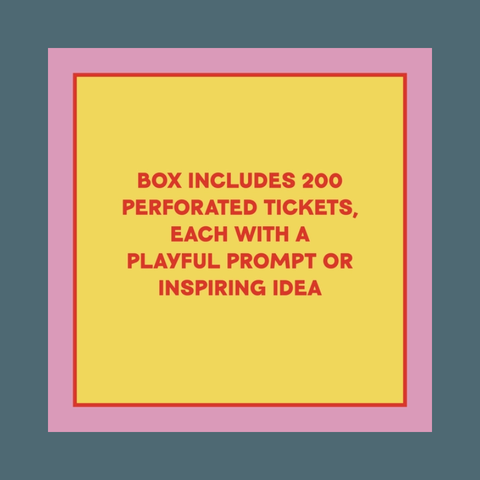 Take-A-Ticket: Creativity