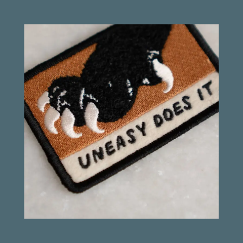 Uneasy Does It Sticky Patch