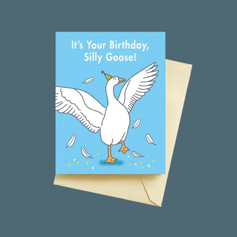 Silly Goose Birthday Card