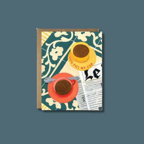 You Fill My Cup Card