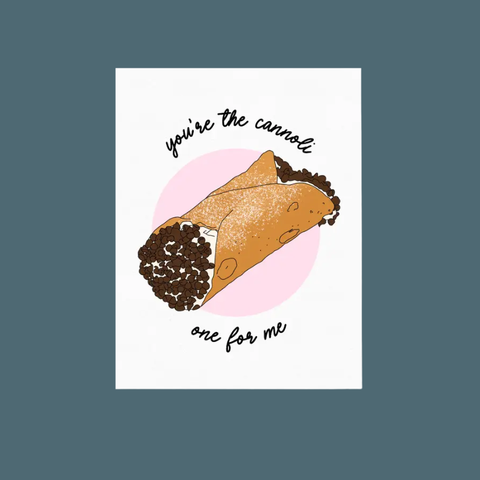 Cannoli One For Me Card