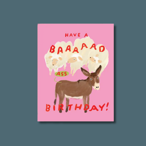 Baaad Ass Birthday Card
