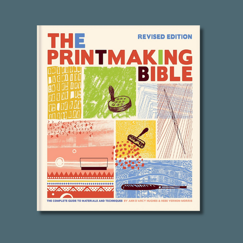 The Printmaking Bible