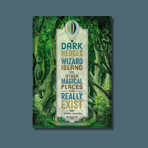 Dark Hedges, Wizard Island, And Other Magical Places That Really Exist