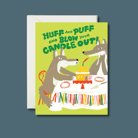 Huff Puff And Blow Birthday Card