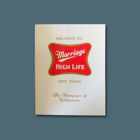 Marriage High Life